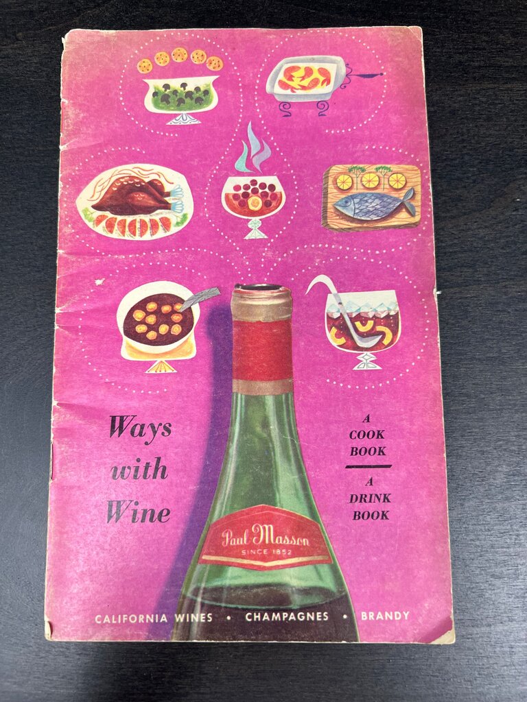Vintage Ways with Wine Cook Book