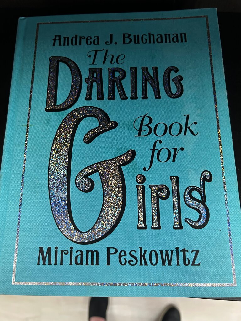 The Daring Book for Girls